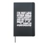 Im Not Like Other Girls I Have Anxiety And Get Really Mean Hardcover Journal, Black