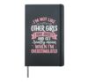 I'm Not Like Other Girls I Have Anxiety Mean Overstimulated Hardcover Journal, Black
