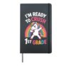 I'm Ready To Crush 1st Grade Unicorn Rainbow Back To School Hardcover Journal, Black