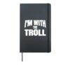 I'm with the Troll Funny Matching Halloween Costume Hardcover Journal, Black