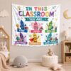 In This Classroom You Are Welcome Tapestry Banner, Back to School Wall