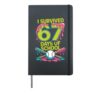 I Survived 67 Days of School Funny 67 Baseball Slime Meme Hardcover Journal, Black