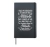 I Told My Daughter to Watch Her Attitude Funny Parent Hardcover Journal, Black