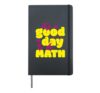 It's A Good Day To Do Math - Retro Math Subject Science Love Hardcover Journal, Black