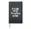 It's fine I'm fine everything is fine Hardcover Journal, Black