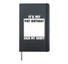 It's My 91st Birthday Sign My 91 Bday Party Hardcover Journal, Black