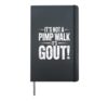 It's Not A Pimp Walk It's Gout Funny Old Man Medical Humor Hardcover Journal, Black