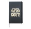 It's Not A Pimp Walk It's Gout Funny Old Man Medical Humor Hardcover Journal, Black