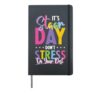 It’s STAAR Day Don’t Stress Do Your Best Shirt Teacher Hardcover Journal, Black