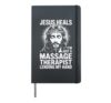 Jesus Heals I Am Just A Massage Therapist Lending My Hand Hardcover Journal, Black