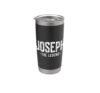 Joseph Legend Funny First Name Quote Best Name Joseph Stainless Steel Insulated Tumbler