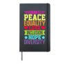 Kindness Peace Equality Love Inclusion Hoppe Diversity Hardcover Journal, Black