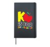 K Is For Kindergarten Teacher Back to School Kinder Hardcover Journal, Black