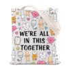 KUIYAI Nurse Appreciation Tote Bag Nursing Day Life Gift Healthcare Staff Gift We’re All In This Together Shoulder Bag For New Nurse(NurseTogetherTS-US)