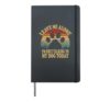 Leave Me Alone I'm Only Talking To My Dog Today Hardcover Journal, Black