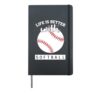 Life Is Better With Softball Design Hardcover Journal, Black