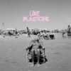 Like Plasticine[Translucent Sea Blue LP]