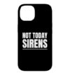 Literature Teacher Not Today Sirens Greek Mythology Odyssey Case for iPhone 14