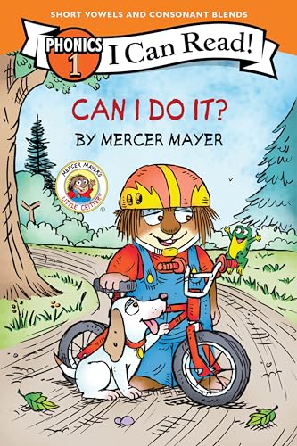 Little Critter: Can I Do It? (I Can Read Phonics): A Heartwarming Phonics Story about Friendship and Teamwork for Beginning Readers