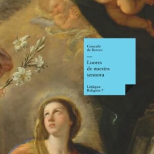 Loores de nuestra sennora (Religión) (Spanish Edition)