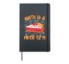 Math Is a Piece of Pi Funny Pi Day Math Lover Design Hardcover Journal, Black
