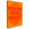 Minimalist Modern Typography Inspirational Framed Canvas Wall Art Ready to Hang Decor for Home Wall Decoration 24L X 16W Follow Your Heart Motivational Quote Orange Red Bold Lettering Graphic Poster