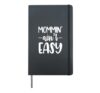 Mommin Aint Easy Mothers Day Gift Funny Saying Hardcover Journal, Black
