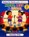 More, Less & Equal (Poetry for Kindergarten Numeracy)
