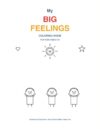My Big Feelings Coloring Book: 30 Coloring Pages About Feelings & Social Skills for Kids Ages 4–8