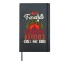 My Favorite Camping Buddies Call Me Dad Family Tent Hardcover Journal, Black