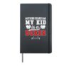 My Kid Is A Boxer Boxing Dad Boxing Father Hardcover Journal, Black