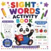 My Sight Words Activity Book: Read, Color, Choose the Picture & Build Early Reading Confidence for Preschool and Kindergarten