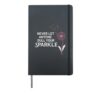 Never Let Anyone Dull Your Sparkle Hardcover Journal, Black