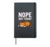 Nope Not Today Cat Kitten Kitty Funny Quote Men Women Kids Hardcover Journal, Black