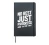No Rest Just Progress Good Better Best Motto Hardcover Journal, Black