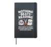 Nothing Beats Reading Book Reading Literature Books Fun Kids Hardcover Journal, Black