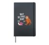 Not So Fast Bob Sloth Snail Funny Saying Hardcover Journal, Black