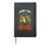 Now I Am Unstoppable Funny Tyrannosaur Reacher Dinosaur Hardcover Journal, Black