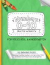 Numbers 0-10 Practice Workbook: Tracing, Counting, Number Words, Ten Frames & Early Math Activities for Preschool & Kindergarten