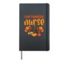 One Thankful Nurse Turkey Thanksgiving Fall Scrub Top Women Hardcover Journal, Black