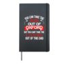 Oxford Dad Cant Take Him Out Of Oxford Hardcover Journal, Black