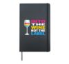 Pansexual Pride Flag Colors Into The Wine Not The Label Hardcover Journal, Black