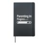 Parenting In Progress Funny Family Humor Design Hardcover Journal, Black