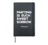 Parting Is Such Sweet Sorrow - William Shakespeare - Hardcover Journal, Black