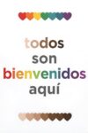 PDKFOM Todos Son Bienvenidos Aqui Spanish Classroom Poster 6x8 inch