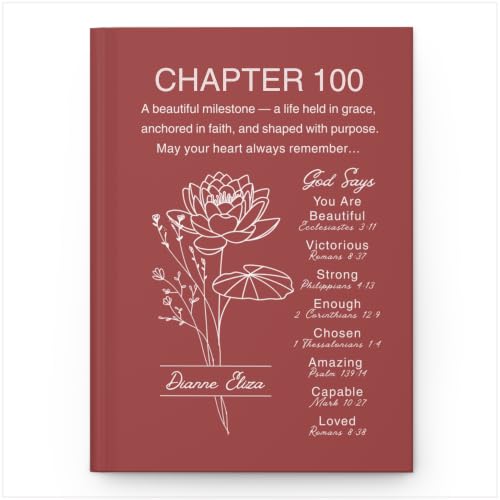 Personalized 100th Birthday Journal, Christian Faith Gift, Custom Name Birth Flower Notebook, Hardcover Floral Diary, 100th Birthday Keepsake for Mom, Dad, Wife, Husband, Grandma, Grandpa, Family or Friend - VERSE100_10