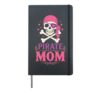 Pirate Mom Halloween Costume Skull Crossbones Eyepatch Gift Hardcover Journal, Black