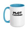 Plot Thickener Fun Book Fair Book Lover Joke Ceramic Mug, Blue/White, 15oz