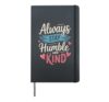 Positive Humble And Kind Always Stay Quote Women Girls Kids Hardcover Journal, Black