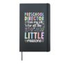 Preschool Director Best Director Of Preschool Directors Hardcover Journal, Black